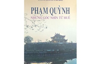 Ra mắt sách 'Phạm Quỳnh, những góc nhìn từ Huế'