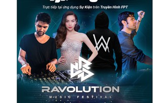 Truyền hình FPT đồng hành cùng Alan Walker tại Ravolution Music Festival 2016