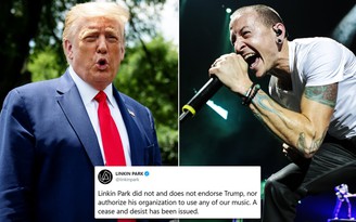 Linkin Park phẫn nộ khi bị ông Trump sử dụng nhạc trái phép