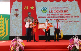 Địa phương cấp huyện thứ 6 của Trà Vinh đạt chuẩn nông thôn mới
