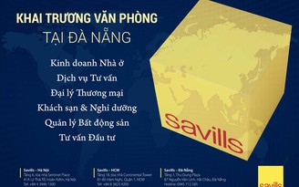 Savills Việt Nam mở văn phòng đại diện tại Đà Nẵng