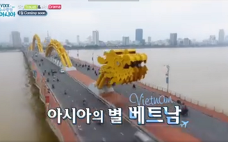 Chương trình thực tế của sao Hàn quay tại Đà Nẵng sắp lên sóng