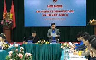 Hôm nay khai mạc Hội nghị Ban Thường vụ T.Ư Đoàn lần thứ 10, khóa 11