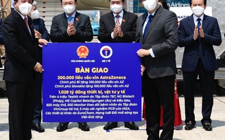 Bàn giao 200.000 liều vắc xin AstraZeneca do Bỉ và Slovakia hỗ trợ