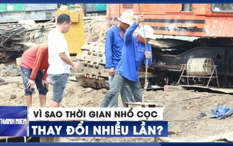 Vì sao thời gian nhổ cọc cứu nạn bé Hạo Nam thay đổi nhiều lần?