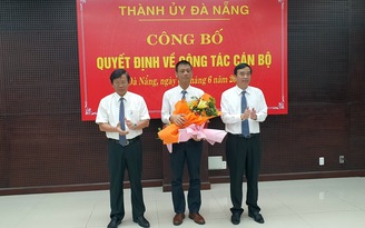 Nhân sự Đà Nẵng: Chỉ định ông Nguyễn Hà Nam làm Phó bí thư Hòa Vang