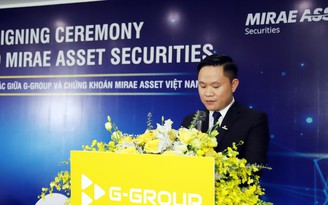 G-Group hợp tác chiến lược với Công ty chứng khoán Mirae Asset