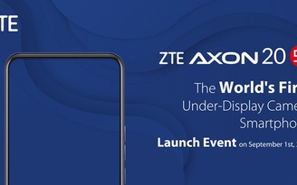 ZTE Axon 20 5G sẽ có camera dưới màn hình