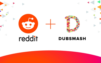 Reddit mua Dubsmash - đối thủ cạnh tranh của TikTok