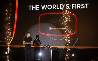FPT Telecom hợp tác Google ra mắt FPT Play Box S 'trái tim' ngôi nhà thông minh