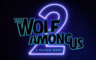 Hé lộ thông tin ra mắt của The Wolf Among Us 2
