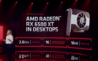 Vén màn những hạn chế trên card đồ họa giá rẻ Radeon RX 6500 XT