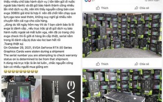Xôn xao lô hàng GPU bị đánh cắp của EVGA được bán ra tại Việt Nam