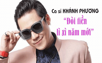 Ca sĩ Khánh Phương bị mất tiền lì xì Ca sĩ Khánh Phương bị mất tiền lì xì