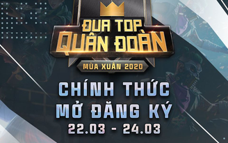 Garena treo thưởng 240 triệu đồng cho Đua Top Quân Đoàn