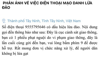 Tây Ninh: Cảnh báo cuộc gọi lừa đảo nộp phạt vi phạm giao thông