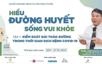 Bệnh nhân đái tháo đường trong thời gian dịch bệnh Covid-19