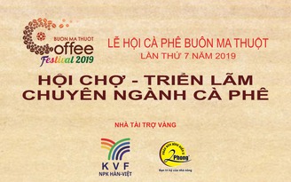 Hội chợ Triển lãm chuyên ngành cà phê lần thứ 7 năm 2019 thành công tốt đẹp