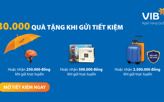 Ngân hàng tối ưu hóa lợi ích cho người gửi tiết kiệm