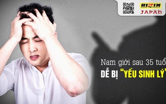 Vì sao nam giới sau 35 tuổi dễ bị yếu sinh lý?