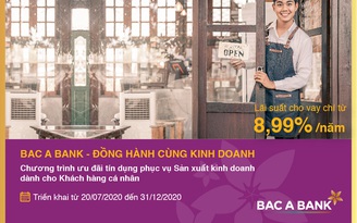 BAC A BANK dành 1.000 tỉ cho vay sản xuất, kinh doanh vượt qua Covid-19