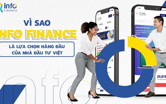 Vì sao Info Finance là lựa chọn hàng đầu của nhà đầu tư Việt?