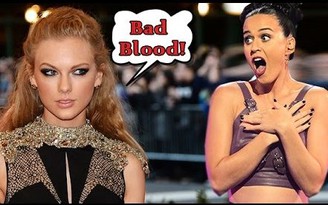 'Trận chiến' ngày càng nóng giữa Katy Perry và Taylor Swift