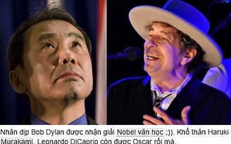 Bob Dylan nhận Nobel văn học 2016, fan Murakami buồn xo