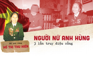 Người nữ anh hùng 3 lần truy điệu sống