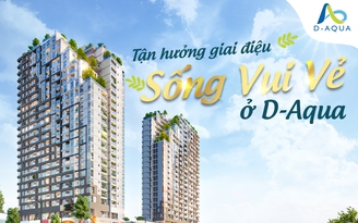 Tận hưởng giai điệu sống vui vẻ ở D-Aqua
