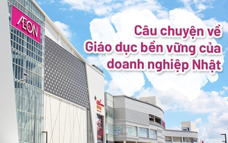 Câu chuyện về Giáo dục bền vững của doanh nghiệp Nhật