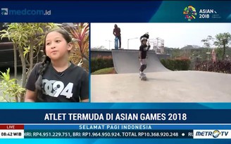 Chủ nhà ASIAD 2018 chờ đợi màn tỏa sáng của tài năng 9 tuổi