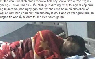 Đề nghị điều tra vụ 'Lục Vân Tiên' bị đâm trọng thương ở Bắc Ninh