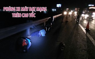 Thanh niên say rượu trọng thương vì phóng xe máy bạt mạng trên cao tốc Thanh niên say rượu trọng thương vì phóng xe máy bạt mạng trên cao tốc