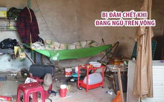 Nhóm đối tượng bịt mặt đột nhập vào nhà dân đâm chết người Nhóm đối tượng bịt mặt đột nhập vào nhà dân đâm chết người
