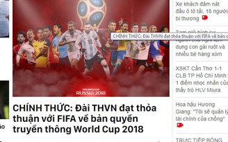 Bạn trẻ hồ hởi vì VTV chốt xong bản quyền World Cup 2018