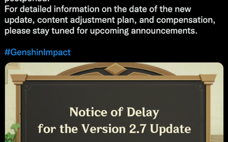 Genshin Impact trễ hẹn cập nhật phiên bản 2.7