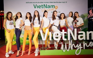 9 người đẹp 'Vietnam why not' không cảm thấy xấu hổ khi tham gia giải đố