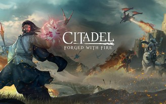 Citadel: Forged With Fire tung trailer, chính thức thử nghiệm trên Steam