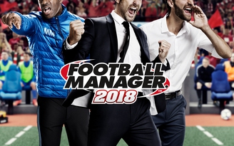Football Manager 2018 sẽ cải tiến hình ảnh trận đấu với engine mới
