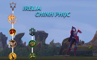 Video LMHT: Hướng tới chiến thắng với Irelia Chinh Phục