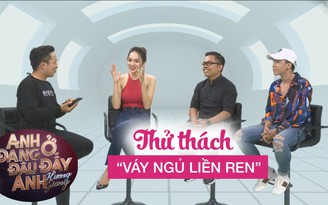 Hương Giang đoán mãi không ra ‘váy ngủ viền ren’ trong thử thách cùng ê kíp ‘triệu view’ Hương Giang đoán mãi không ra ‘váy ngủ viền ren’ trong thử thách cùng ê kíp ‘triệu view’