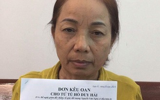 Mẹ của tử tù Hồ Duy Hải: 'Kháng nghị đem lại điều kỳ diệu cho gia đình'