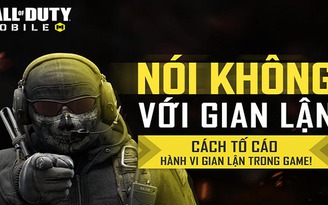 Call of Duty: Mobile VN mạnh tay xử lý tài khoản gian lận