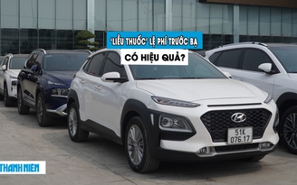 Giảm 50% lệ phí trước bạ với ô tô lắp ráp: ‘Thuốc’ đã phát huy tác dụng?