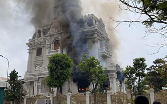 Lâu đài trăm tỉ ở Quảng Ninh bốc cháy dữ dội, 1 người tử vong