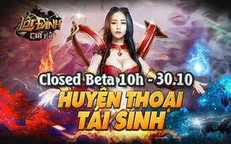 Alpha Test thành công, Lôi Đình Chi Nộ mở Closed Beta lúc 10 giờ 30.10