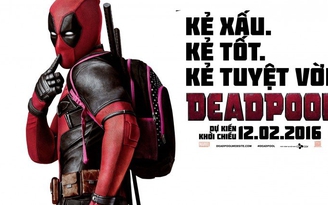 Phim Deadpool đại phá hàng loạt kỷ lục