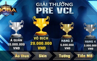 Pre VCL: Bước đệm cho hành trình đến Chung kết Thế giới của Huyền Thoại MOBA