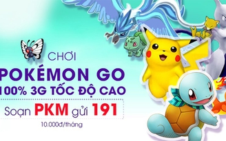Với 10.000 đồng, game thủ đã có thể chơi Pokemon Go cả tháng